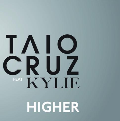 Official artwork of Taio Cruz's single “Higher” featuring Kylie Minogue